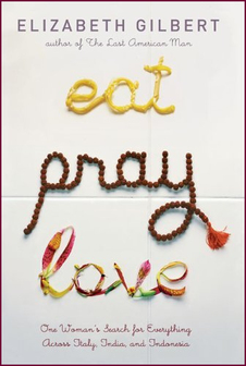 Eat, pray, love